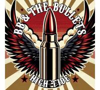Bb & the Bullets - High Tide [Import]