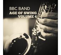 BBC Band - BBC Band-Age of Swing Vol. 4