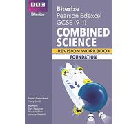 Bbc Bitesize Edexcel Gcse Combined Science (Foundation) Revision Workbook - For 2026, 2027 Exams