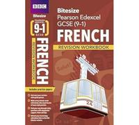 BBC Bitesize Edexcel GCSE French: Revision Workbook - for 2025 and 2026 exams