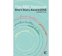 BBC National Short Story Award 2015 with Book Trust