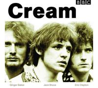 BBC Sessions by Cream (2003-03-25)