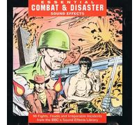 BBC Sound Effects - Ess. Combat & Disaster F/X [Import]