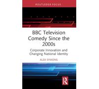 BBC Television Comedy Since the 2000s