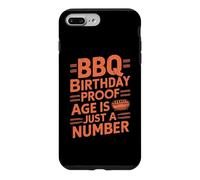 BBQ Birthday Proof Age is Just a Number BBQ Party Coque pour iPhone 7 Plus/8 Plus