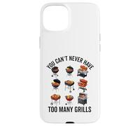 BBQ Pit Master C'est drôle, Vous ne Pouvez jamais Avoir trop de Grils Coque pour iPhone 15 Plus