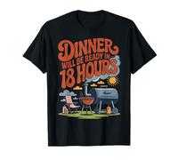 BBQ Smoker, prêt à dîner, 18 Heures sur 24, Pitmaster Funny T-Shirt
