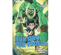 Bc Blue (Ks2) A/4b An Awfully Beastly Business: Hunting For Trolls (Bug Club)