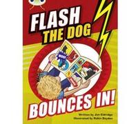 BC Brown A/3C Flash the Dog Bounces In! - [Version Originale] Jim Eldridge (Auteur)