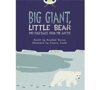 Bc Brown B/3B Big Giant, Little Bear (Bug Club) (Paperback) Rosalind Kerven, (Auteur)