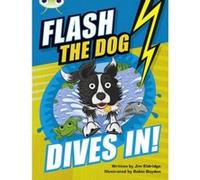 BC Brown B/3B Flash the Dog Dives In! - [Version Originale] Jim Eldridge (Auteur)