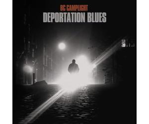 Bc Camplight - Deportation Blues