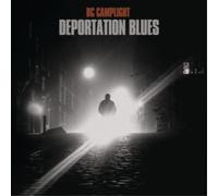 BC Camplight Deportation Blues (Vinyl) 12" Album