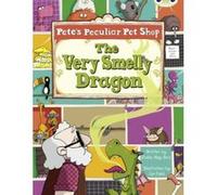 BC Gold A/2B Pete's Peculiar Pet Shop: The Very Smelly Dragon (BUG CLUB) Bird, Sheila May (Auteur)