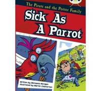 BC Gold B/2B Sick as a Parrot (BUG CLUB) Morgan, Michaela (Auteur)