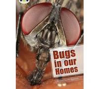 BC NF Lime A/3C Bugs in Our Homes (BUG CLUB) Eggleton, Jill (Auteur)