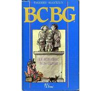 Bcbg : le bon chic, bon genre