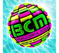 BCM Majorca 2013 Mixed by Dave Pearce [Import]