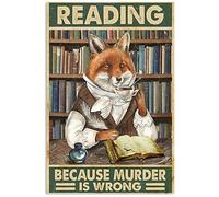 BCTS Affiche murale en métal Reading Because Murder Is Wrong Fox 20,3 x 30,5 cm