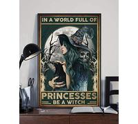 BCTS In A World Full Of Princesses Be A Witch Poster sorcière Halloween Sorcière Crâne Poster Sorcière Chat Sorcière Lune Plaque en métal 30,5 x 40,6 cm