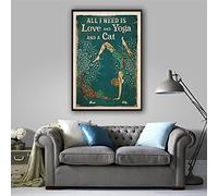 BCTS Poster de yoga « All I Need Is Love And Yoga And A Cat » - Poster de yoga et de chat - Pour les amateurs de chats - Cadeau amusant - Plaque en métal - 30,5 x 40,6 cm