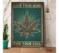 BCTS Poster en métal « Cannabis Lose Your Mind Find Your Soul » - 30,5 x 40,6 cm