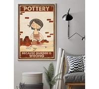 BCTS Poterie - Poster « Because Murder Is Wrong » - Affiche murale en métal - Décoration murale pour chambre à coucher, salon - 30,5 x 40,6 cm