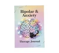 BD & Anxiety Support Journal de suivi de la thérapie de santé mentale, journal de bien-être émotionnel et organisateur de soins personnels pour la gestion des troubles bipolaires
