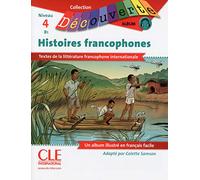 BD Histoires francophones - Niveau 4 (B1) - Lecture Découverte - Livre + CD