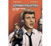 BD Johnny Hallyday Les Tendres Années 1943-1969 - Fabien Lecœuvre - Du Signe Eds - cartonné - Bande dessinée