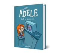 BD Mortelle Adèle, Tome 01 Tout ça finira mal - Mr Tan - Tourbillon - cartonné - Bande dessinée jeunesse