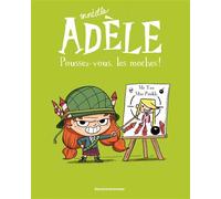 BD Mortelle Adèle, Tome 05 Poussez-vous, les moches ! - Mr Tan - Tourbillon - broché - Bande dessinée jeunesse