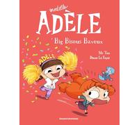 BD Mortelle Adèle, Tome 13: Big bisous baveux