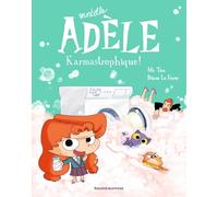 BD Mortelle Adèle, Tome 17: Karmastrophique