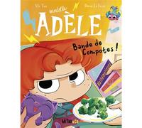 BD Mortelle Adèle - Tome 22 - Bande de Compotes ! - Mr Tan - Mr Tan & Co - broché - Bande dessinée jeunesse