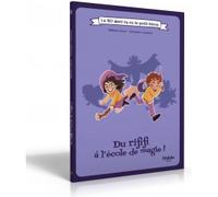 BD Petit Héros : Du rififi à l’école de magie