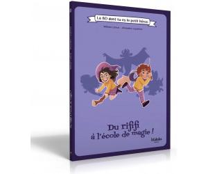 BD Petit Héros : Du rififi à l’école de magie