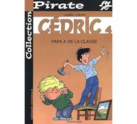 BD Pirate : Cédric, tome 4 : Papa a de la classe