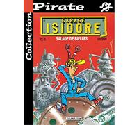 BD Pirate : Garage Isidore, tome 1