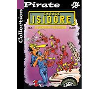 BD Pirate : Garage Isidore, tome 4