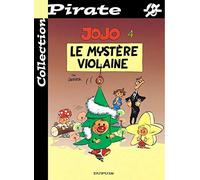 BD Pirate : Jojo, tome 4 : Le mystère Violaine