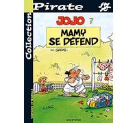 BD Pirate : Jojo, tome 7 : Mamy se défend