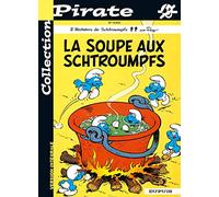 BD Pirate : Les Schtroumpfs, tome 10 : La soupe aux Schtroumpfs