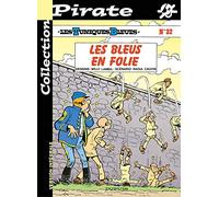 BD Pirate : Les Tuniques bleues, tome 32 : Les bleus en folie