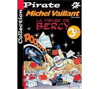 BD Pirate : Michel Vaillant, tome 61 : La fièvre de Bercy