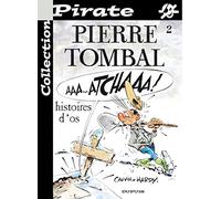 BD Pirate : Pierre Tombal, tome 2 : Histoires d'os