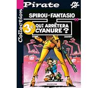 BD Pirate : Spirou, tome 35 : Qui arrêtera Cyanure ?
