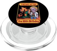 Bday 22 Years Funny Dictons Day After The 22th Birthday Gift PopSockets PopGrip pour MagSafe