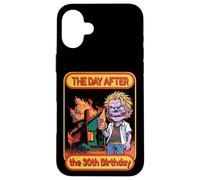 Bday 30 Years Funny Dictons Day After The 30th Birthday Gift Coque pour iPhone 16 Plus
