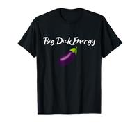 BDE Big Dick Energy - Humour adulte drôle aubergine cool meme T-Shirt